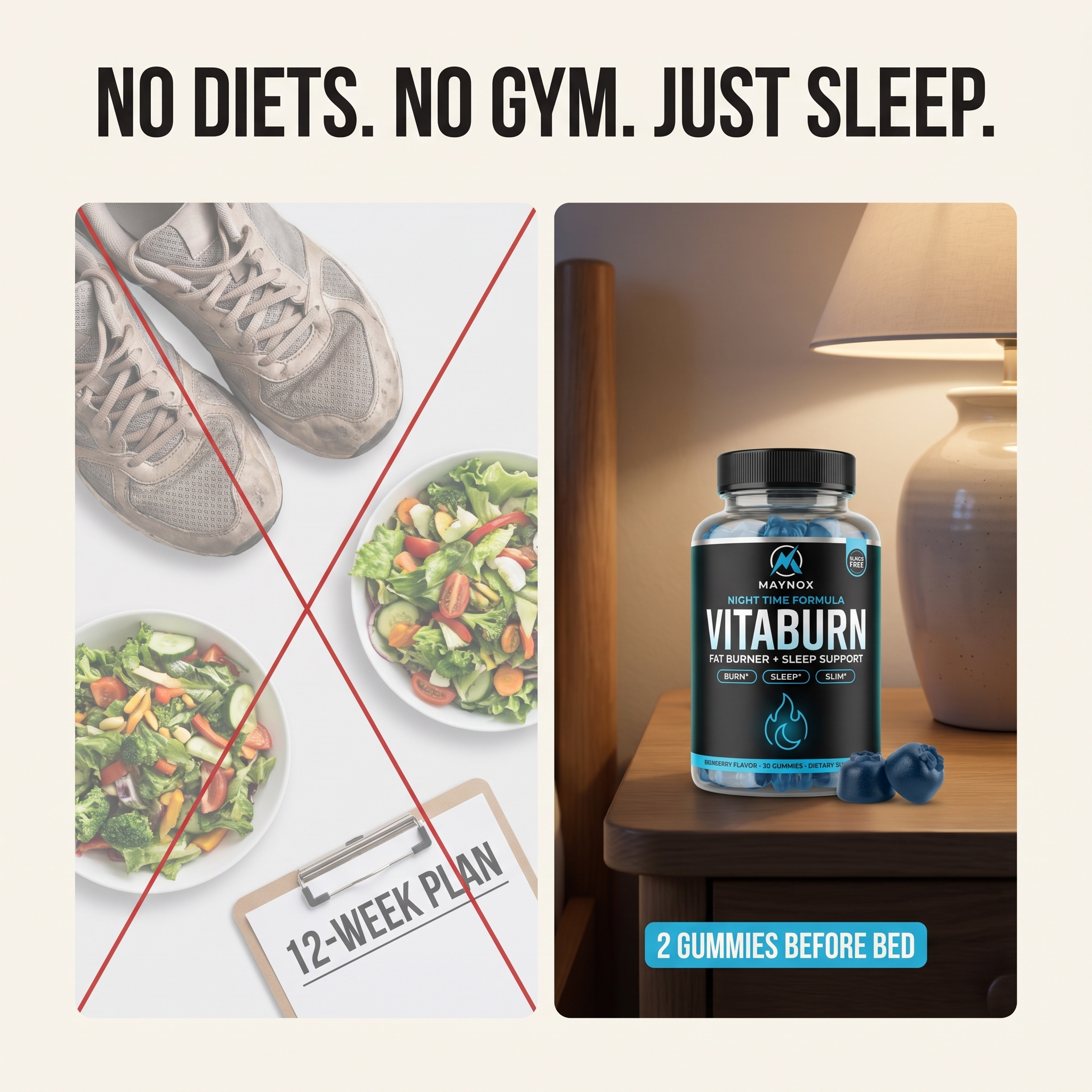 No diets, no gym — two gummies before bed