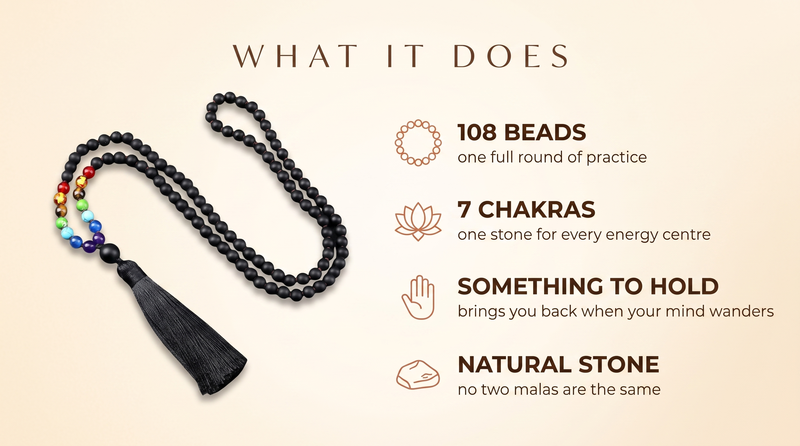 What the 7 Chakra Mala Necklace does: 108 beads, seven chakras, something to hold and natural stone