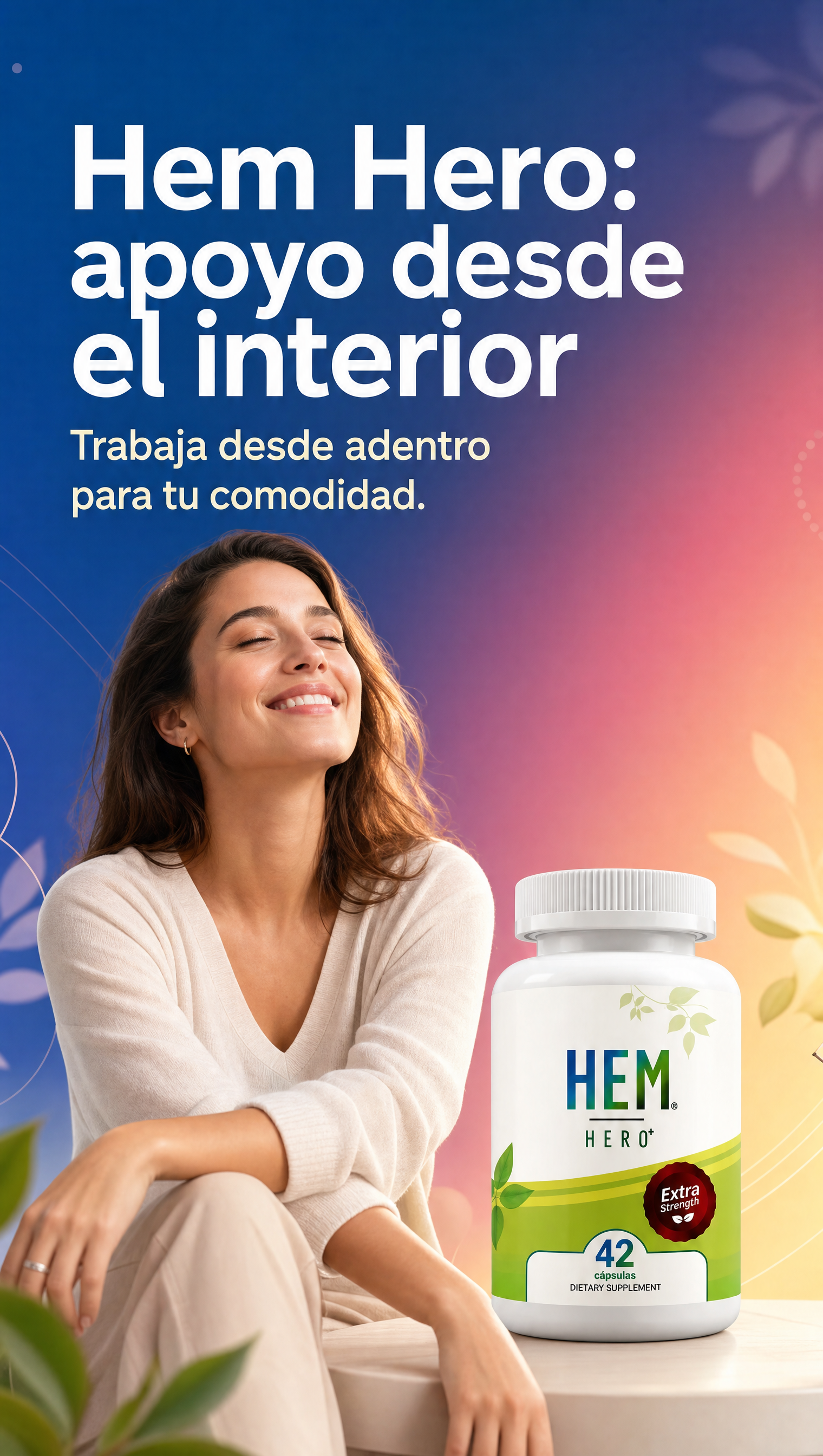 Hem Hero: apoyo desde el interior