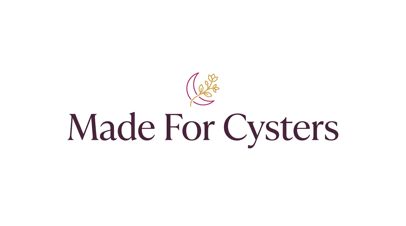 Made For Cysters