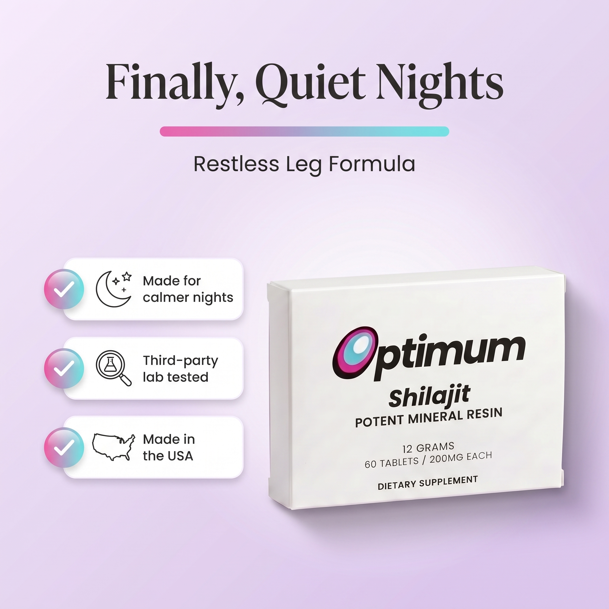 Optimum Shilajit Restless Leg Formula, two tablets a day, 74% fulvic acid from the Altai mountains, independent third party lab tested
