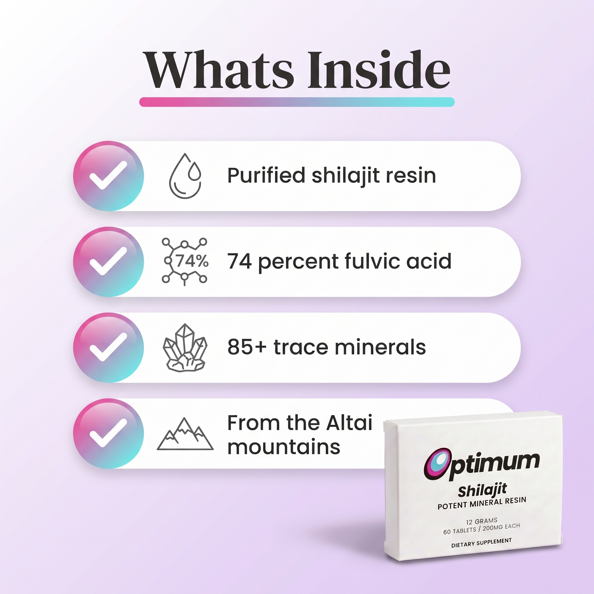 What is inside, purified shilajit resin, 74% fulvic acid, 85+ trace minerals
