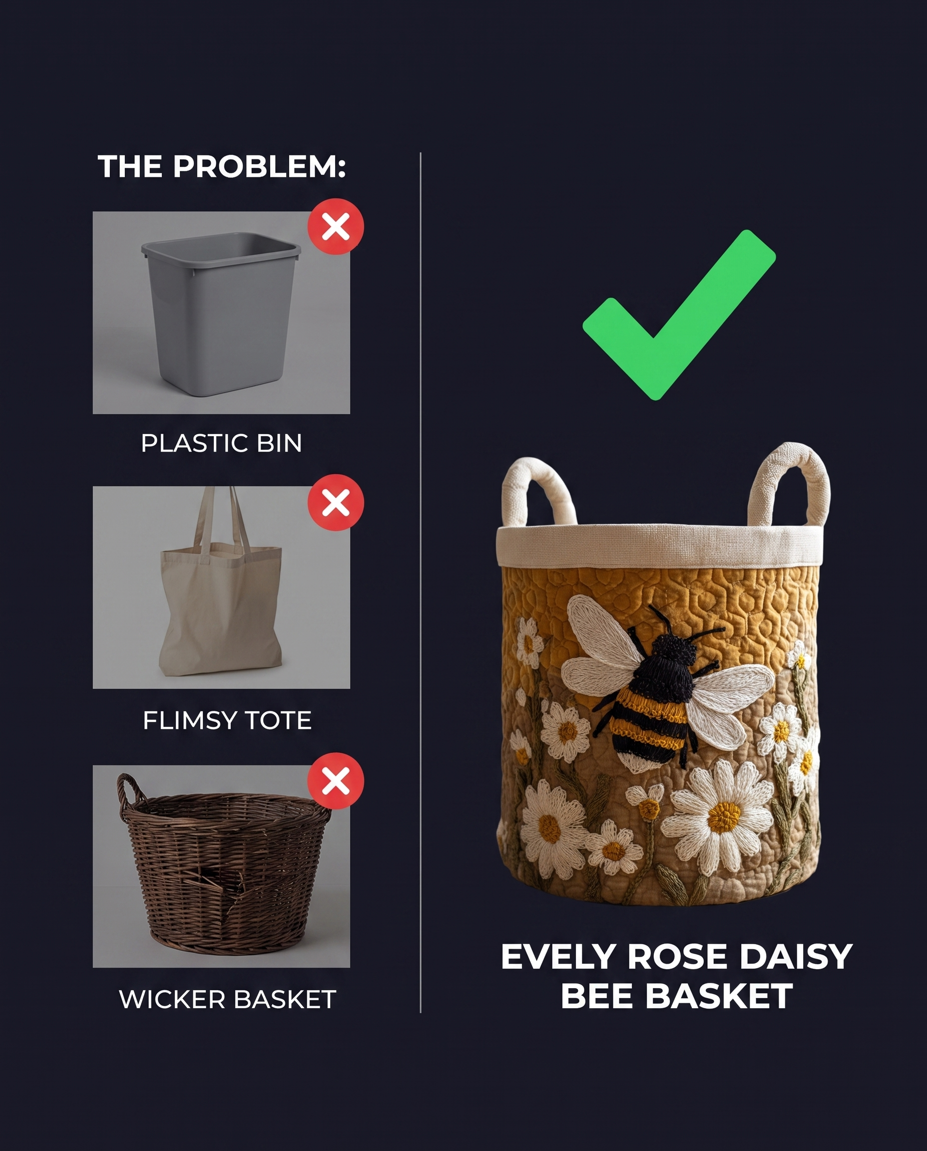Infographic comparing a plastic bin, flimsy tote and wicker basket to the Evely Rose Daisy Bee quilted laundry basket