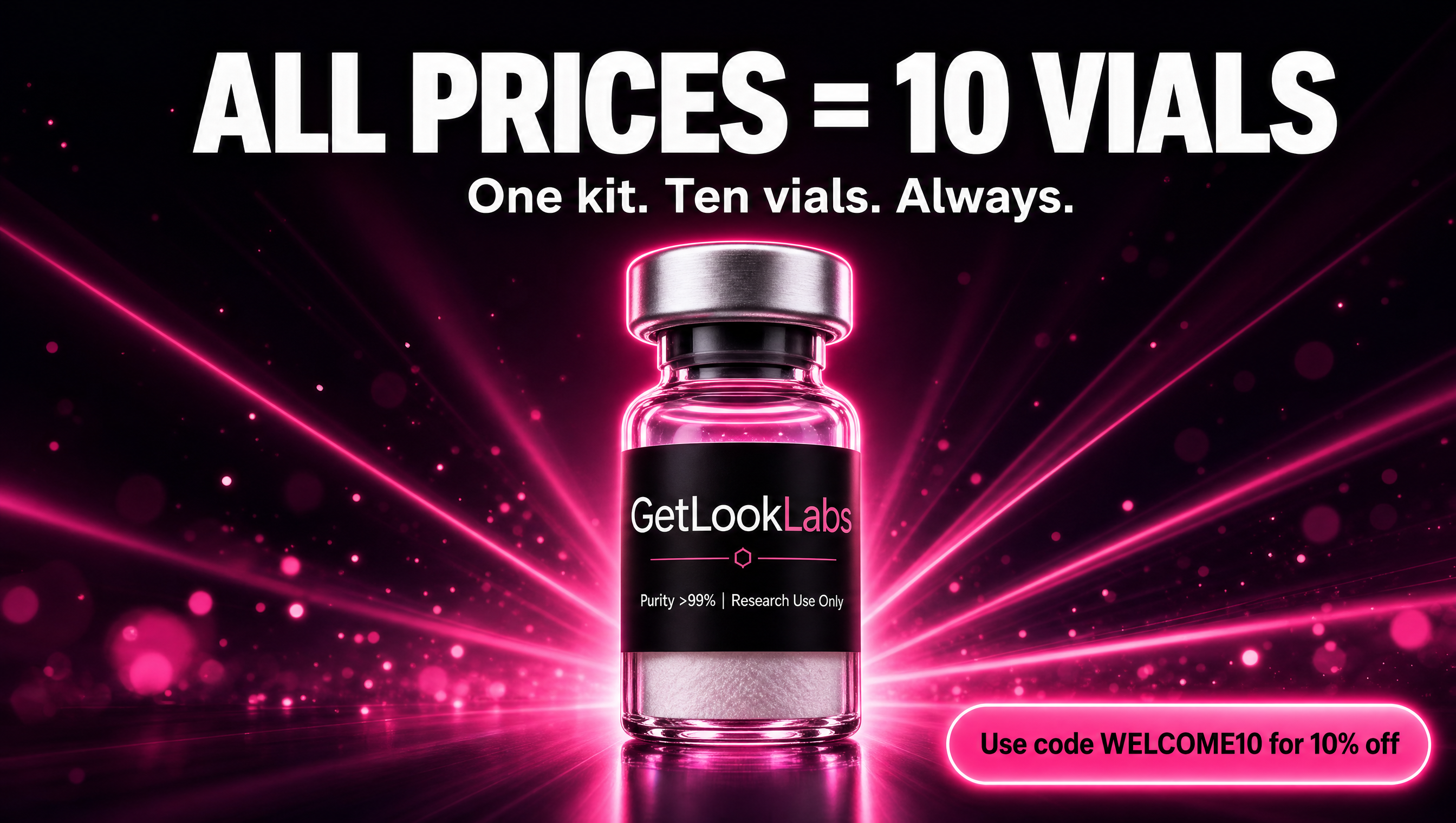 All prices = 10 vials — Use code WELCOME10 for 10% off