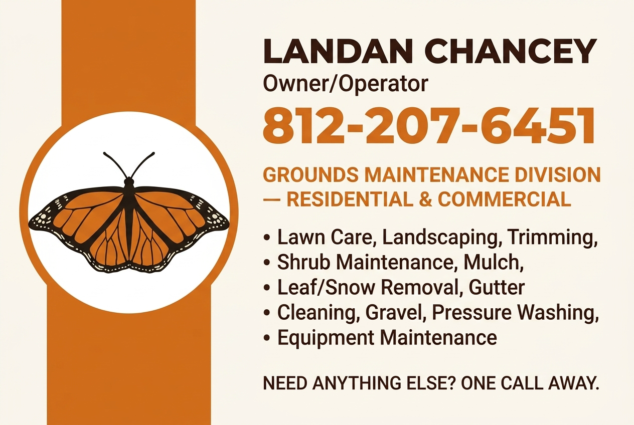 Landan Chancey's Monarch Cutting business card — Owner/Operator, 812-207-6451