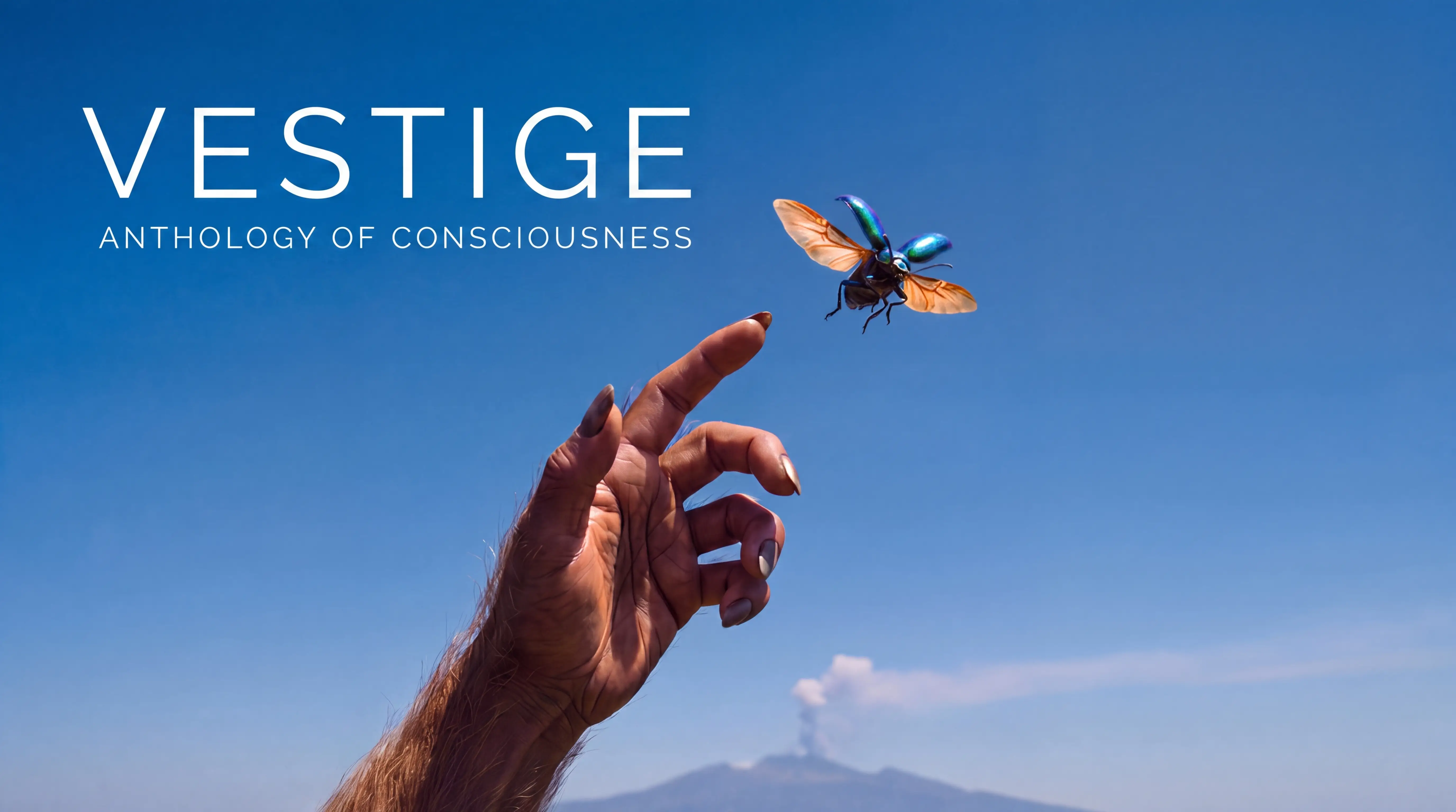 Vestige: Anthology of consciousness